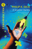 A Scanner Darkly; Philip K. Dick