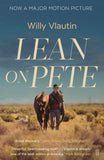 Lean on Pete; Willy Vlautin