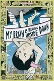 My Brain is Hanging Upside Down; David Heatley