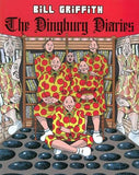 The Dingburg Diaries; Bill Griffith
