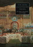 The Most Illustrious Order, The Order of Saint Patrick and its Knights